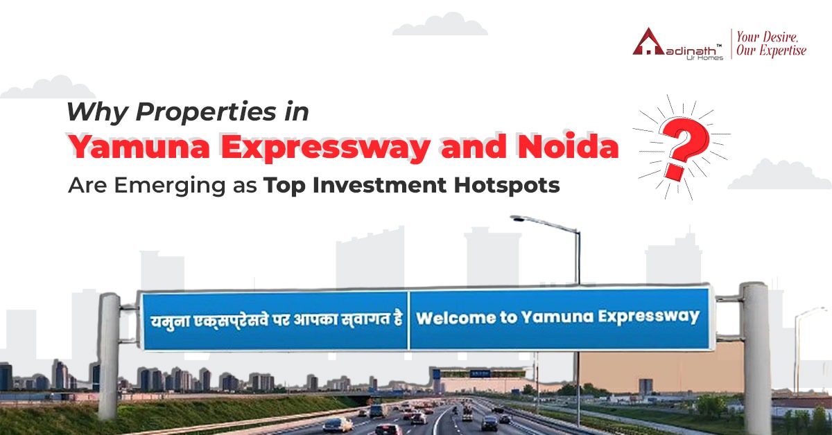 Why Noida and Yamuna Expressway Lead Real Estate in NCR
