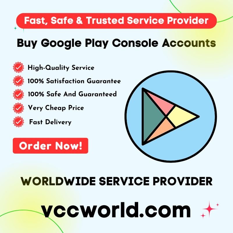 Buy Google Play Console Accounts | Best play developer 2025