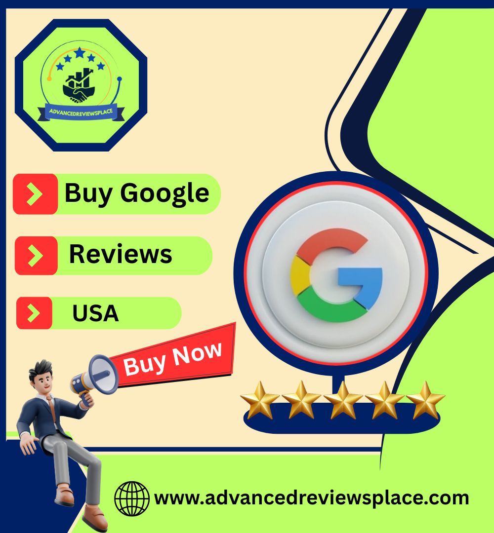 Buy Google Reviews USA - AdvancedReviewsPlace