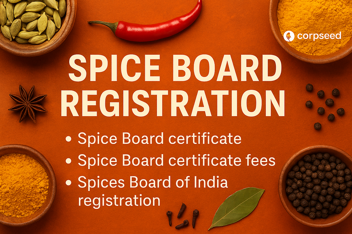 How to Get Spice Board Registration in India: Step by Step Guide | by Corpseed ITES Pvt Ltd | Oct, 2025 | Medium