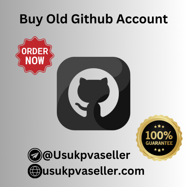 Buy GitHub Accounts-Old Active Github Accounts Ready to Use