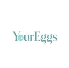 Your Eggs
