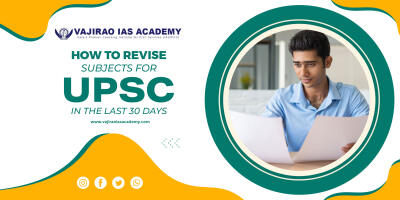 How to Revise Subjects for UPSC in the Last 30 Days | KiKo XP