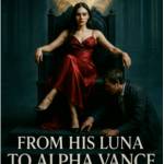 From His Luna To Alpha Vance