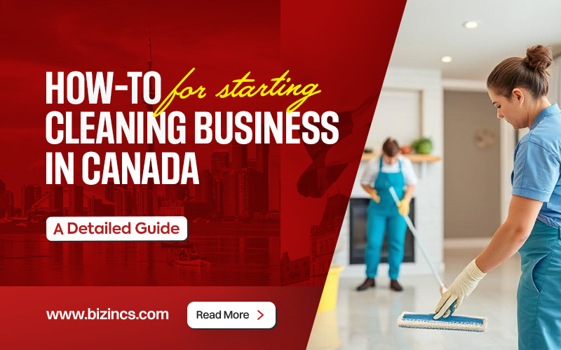 How to Start a Cleaning Business in Canada