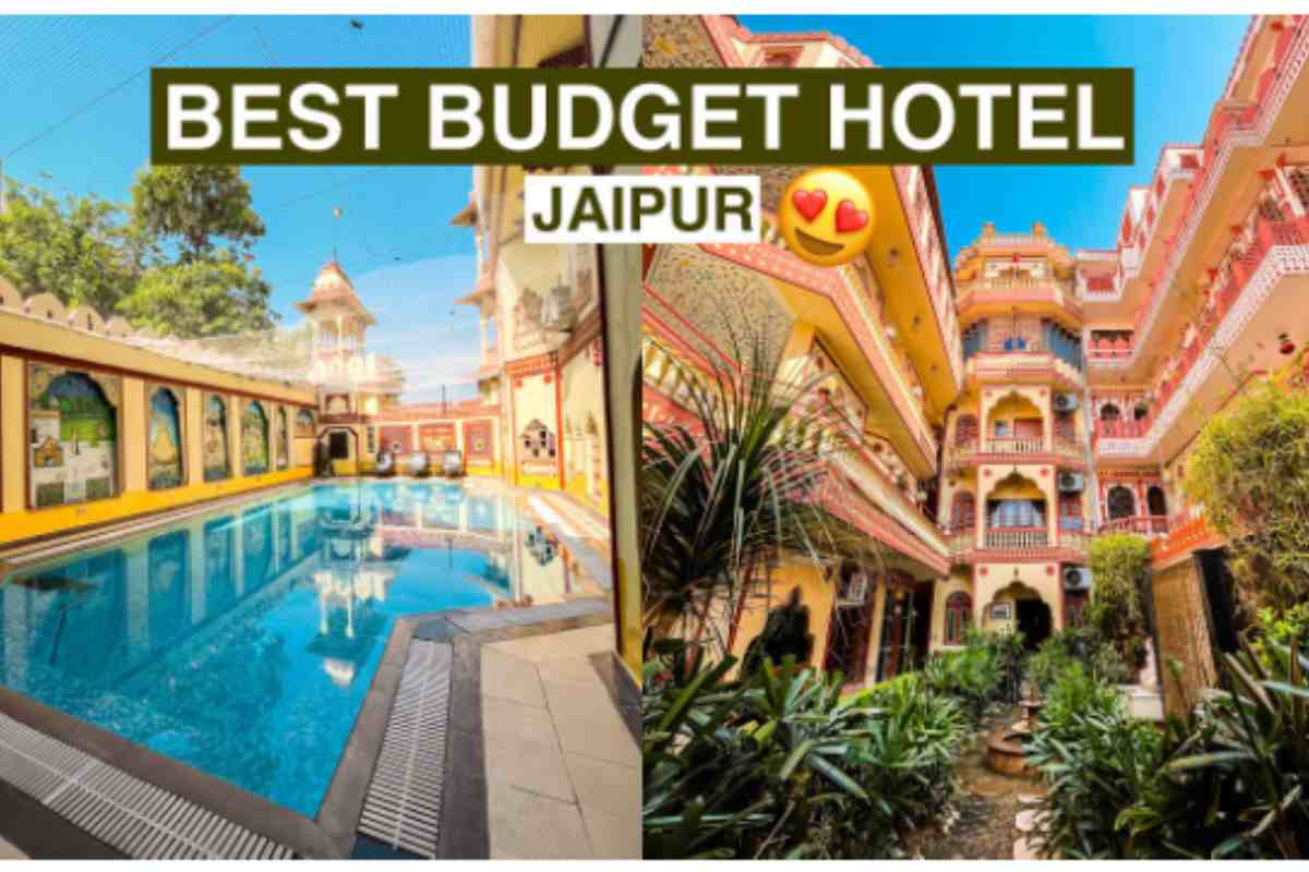 Best Family Hotels in Jaipur Under Budget for a Memorable Stay