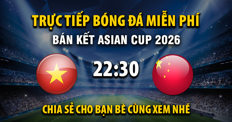 Link trực tiếp Việt Nam U23  vs Trung Quốc U23 22:30 ngày 20/01/2026 - Cakhiazxw.cc