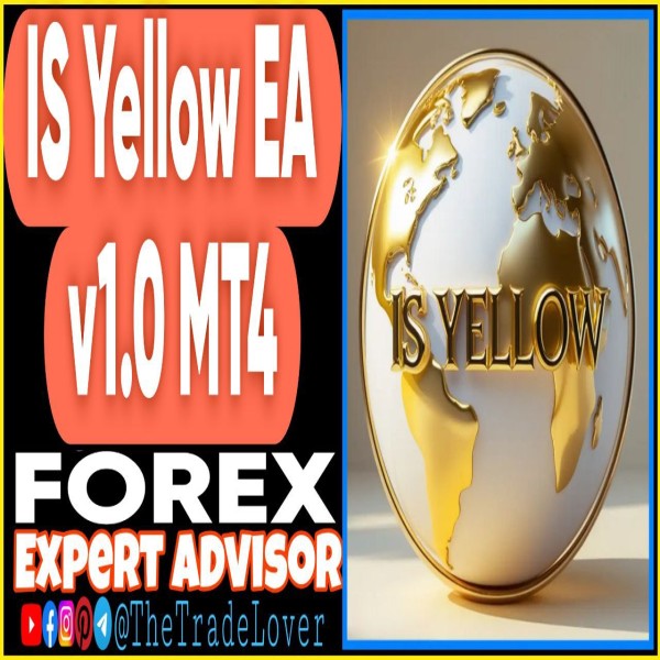 IS Yellow EA v1.0 MQ4 Source Code (Works on Build 1444+) | Forex Robot | MT4 Expert Advisor - The Trade Lovers