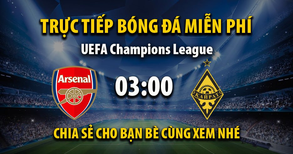 Link trực tiếp Arsenal vs FC Kairat 03:00 ngày 29/01/2026 - Armybase.us