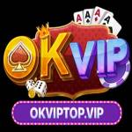 OKVip Top Hệ Sinh Thái Giải Trí Trực Tuyến