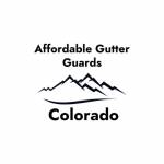Affordable Gutter Guards Colorado