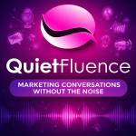 Quiet Fluence