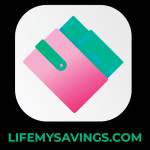 LIFE MY SAVINGS