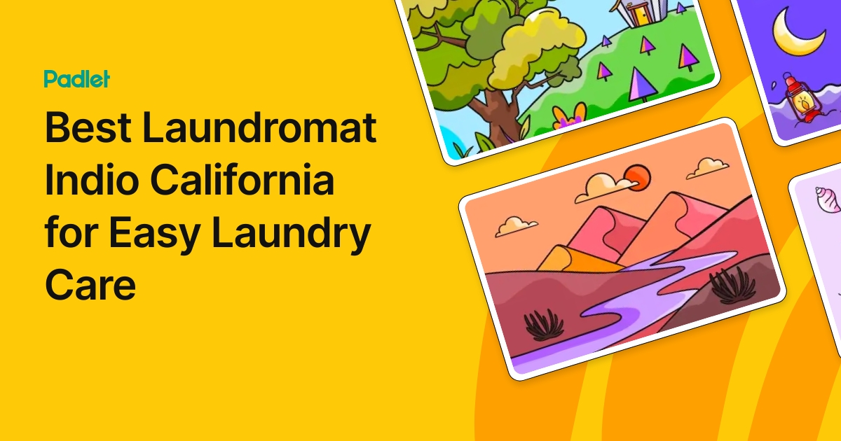 Best Laundromat Indio California for Easy Laundry Care