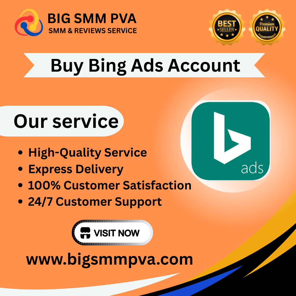 Buy Bing Ads Account - Fast Delivery & Full Access