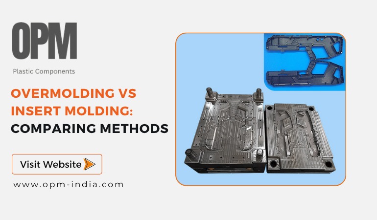 Overmolding vs Insert Molding: Which Is Better?