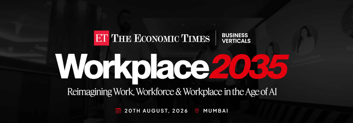 Workplace Conferences | Future of Work Summit - Workplace Transformation Event | ET Workplace