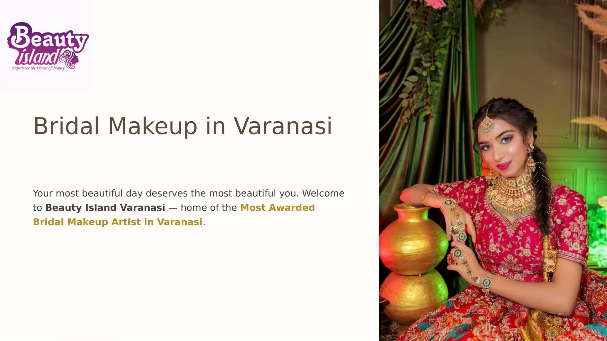 Bridal Makeup in Varanasi by Award-Winning Beauty Island Experts by Beauty Island Varanasi - Issuu