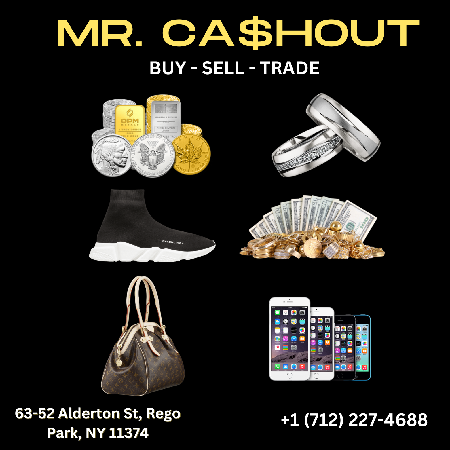 Mr. Cashout NYC - Buy, Sell, Trade Goods NYC
