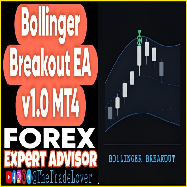 Bollinger Breakout EA v1.0 MQ4 Source Code (Works on Build 1471) | Forex Robot | MT4 Expert Advisor - The Trade Lovers