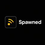Spawned