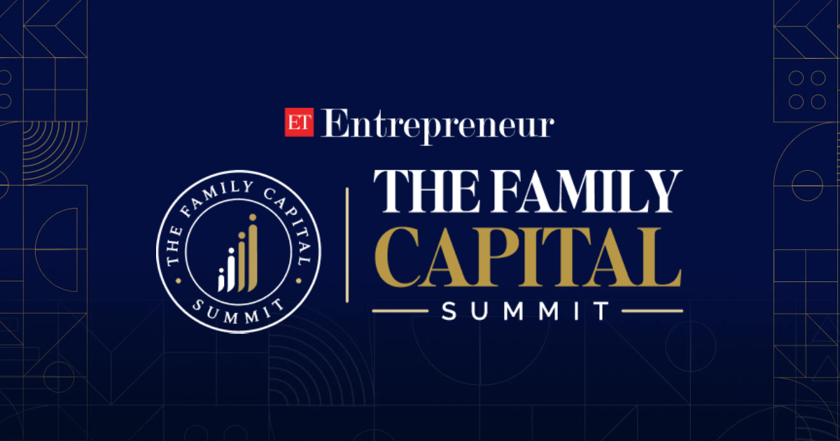 Family Business Summit and Conferences | Family Office Summit - Family Capital Summit 2026 | ET Entrepreneur