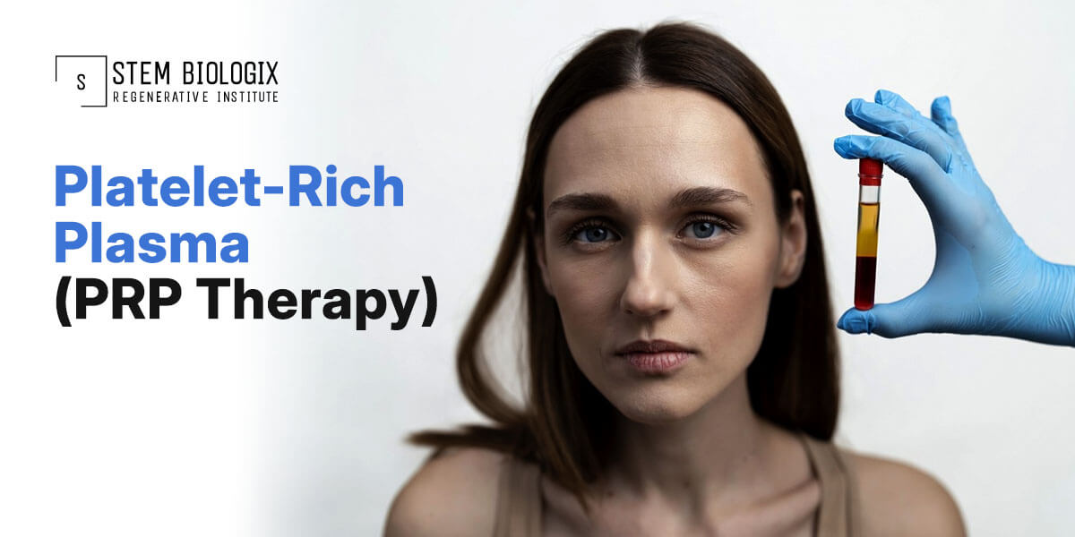 PRP Therapy in Dallas-Fort Worth | Stem Biologix