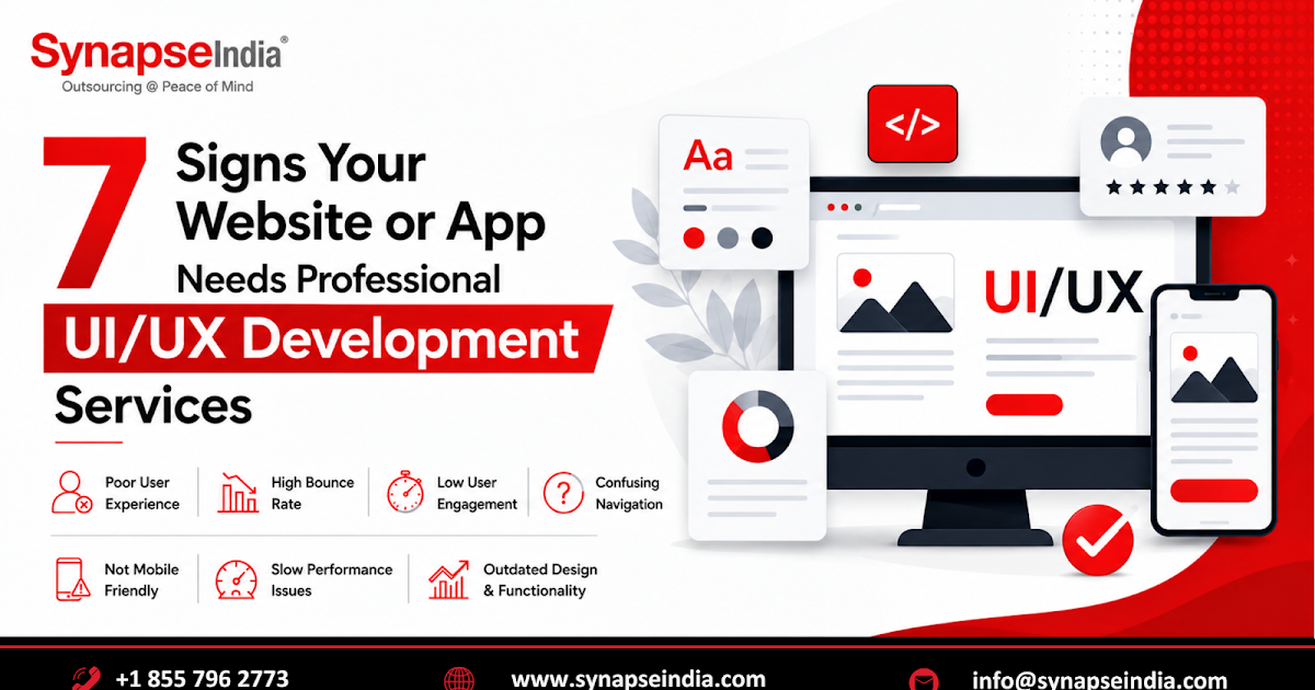 7 Signs Your Website or App Needs Professional UI/UX Development Services