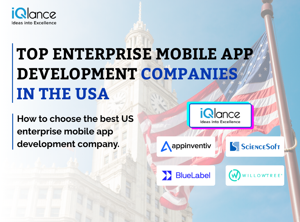 Top Enterprise App Development Companies in USA