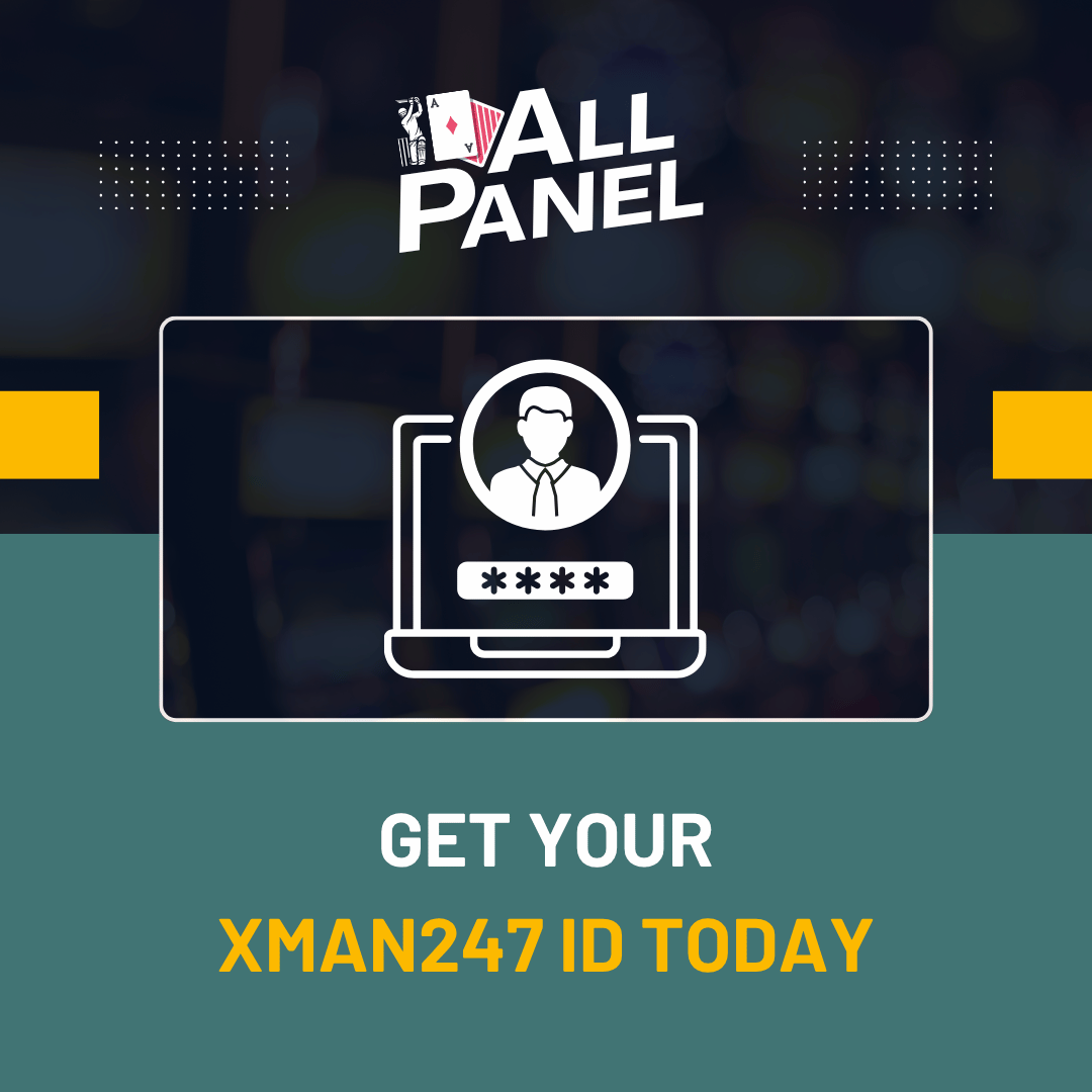 Get Your Xman247 ID for IPL Betting, Live Cricket & Casino
