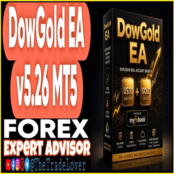 DowGold EA v5.26 MT5 (Works on Build 5836) | Forex Robot | MT5 Expert Advisor - The Trade Lovers