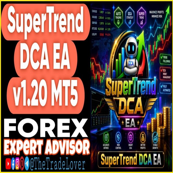 SuperTrend DCA EA v1.20 MT5 (Works on Build 6061) | Forex Robot | MT5 Expert Advisor - The Trade Lovers