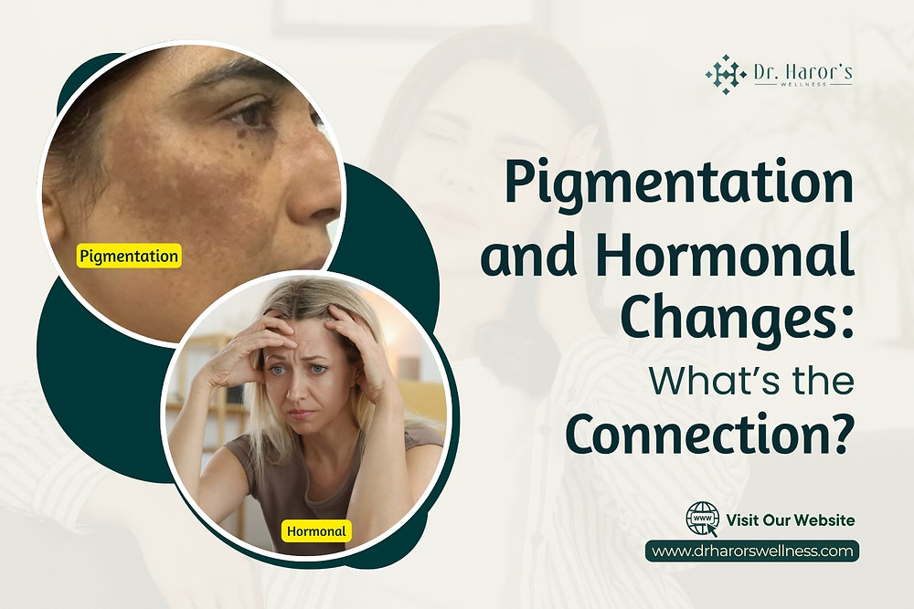 Pigmentation and Hormonal Changes: What’s the Connection?