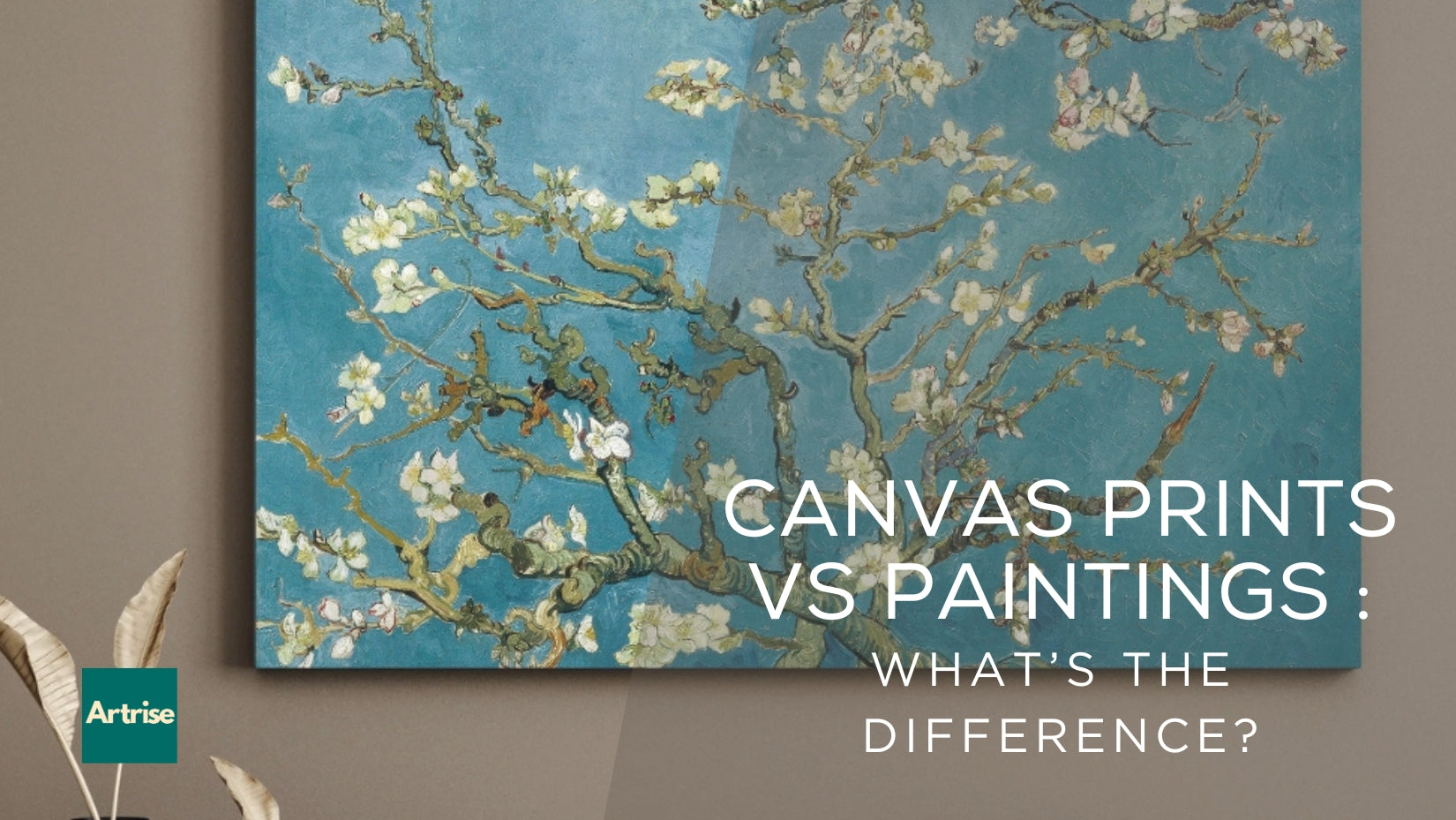 Canvas Prints vs Paintings: What’s the Difference? | Artrise