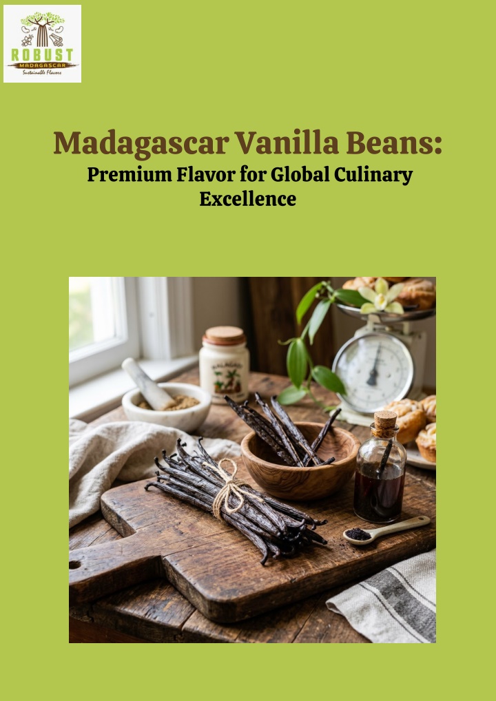 PPT - Madagascar Vanilla Beans  Premium Flavor for Global Culinary Excellence PowerPoint Presentation - ID:14903984