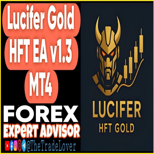 Lucifer Gold HFT EA v1.3 MT4 (Works on Build 1471) | Forex Robot | MT4 Expert Advisor - The Trade Lovers