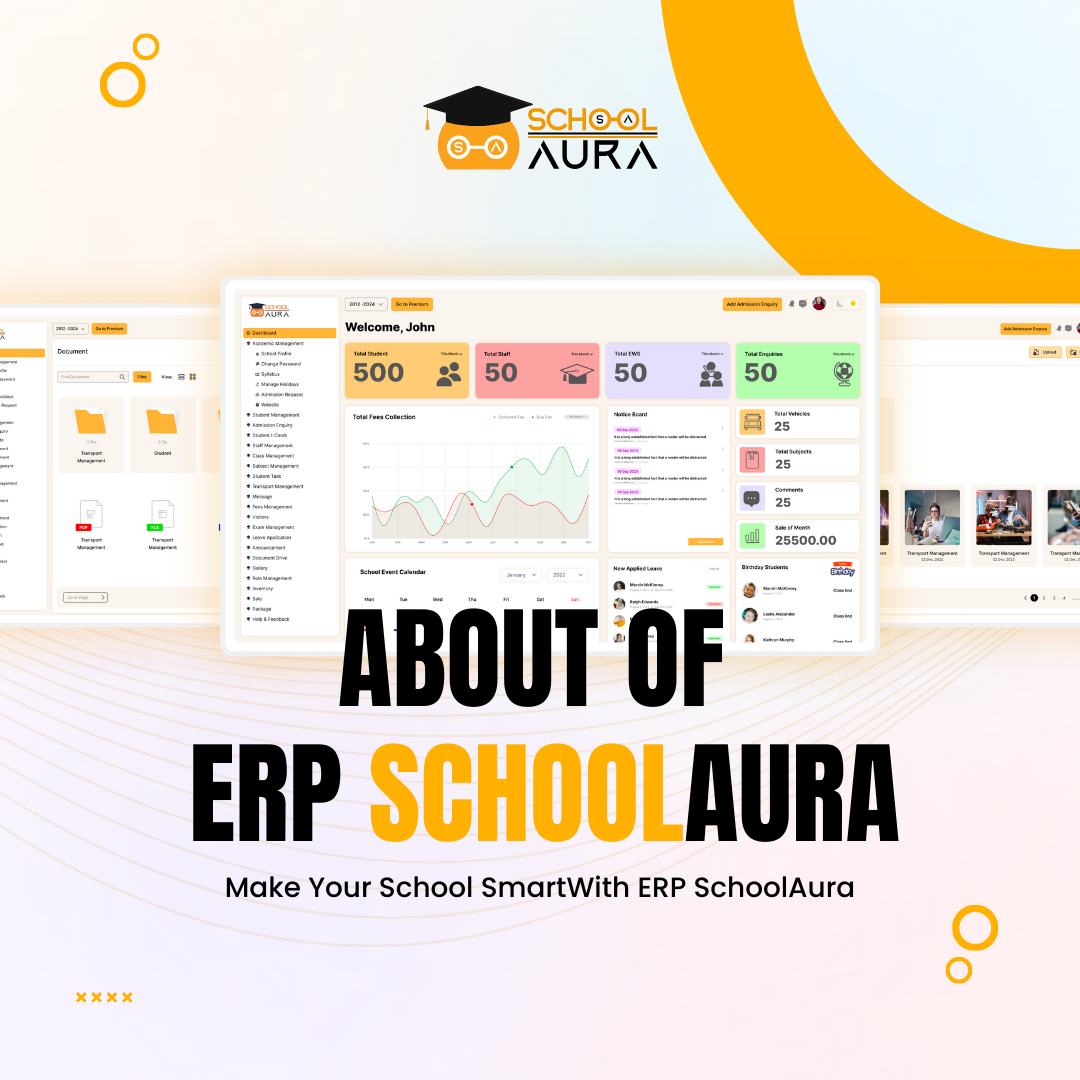 Know more about ERP Schoolaura, we are help to educate India
