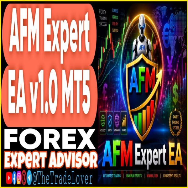 AFM Expert EA v1.0 MT5 (Works on Build 6061) | Forex Robot | MT5 Expert Advisor - The Trade Lovers