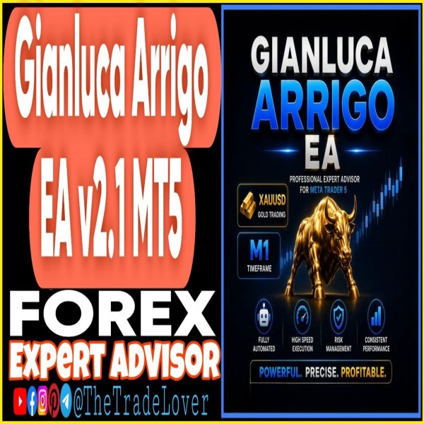 Gianluca Arrigo EA v2.1 MT5 (Works on Build 6061) | Forex Robot | MT5 Expert Advisor - The Trade Lovers
