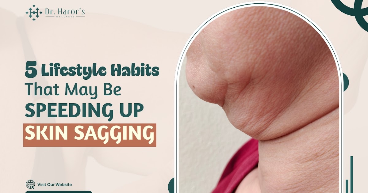 5 Lifestyle Habits That May Be Speeding Up Skin Sagging
