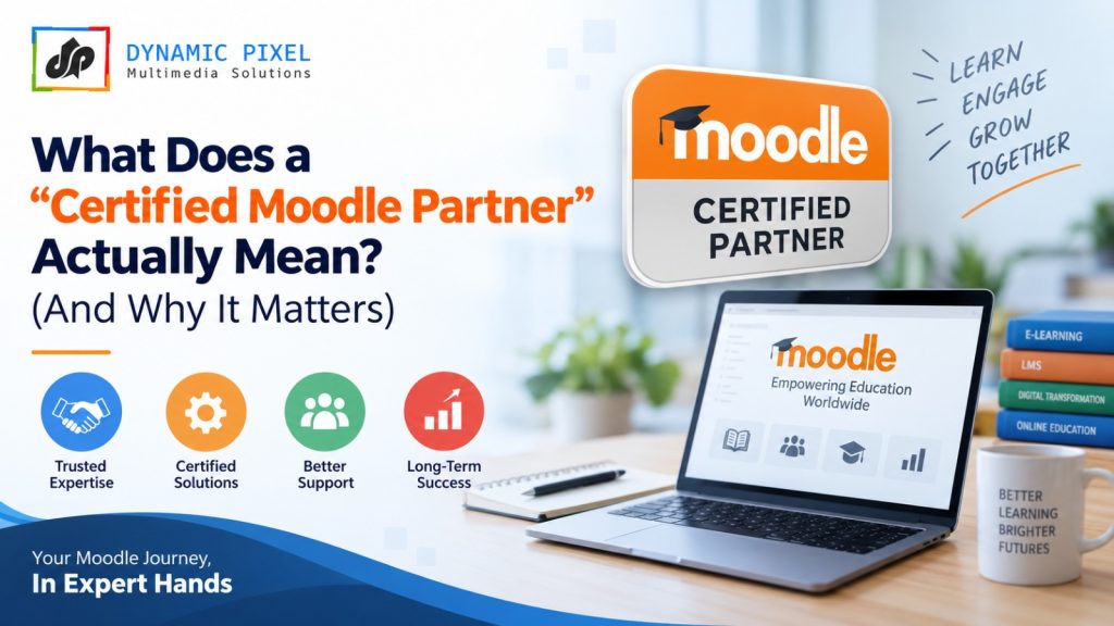 Certified Moodle Partner | What It Actually Means