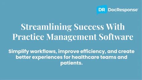 How Practice Management Software Streamlines Modern Healthcare Workflows