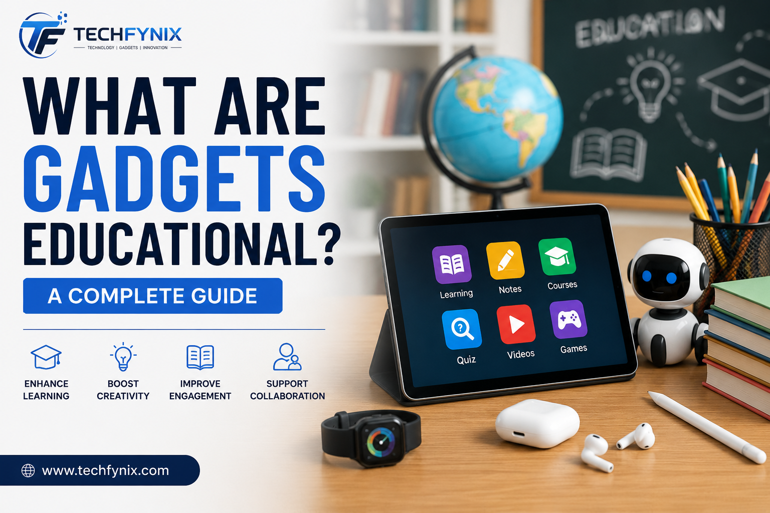 What Are Gadgets Education? A Complete Guide