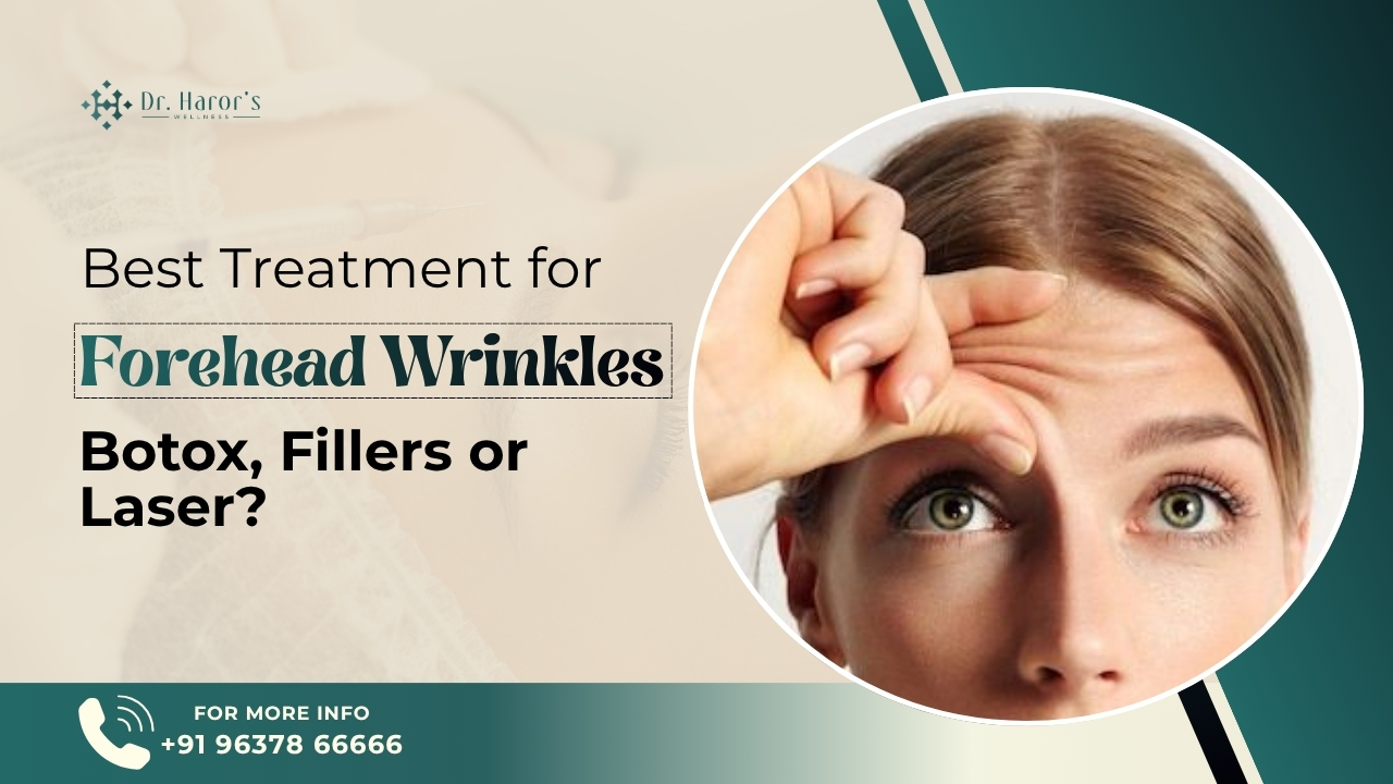 Best Treatment for Forehead Wrinkles: Botox, Fillers or Laser?