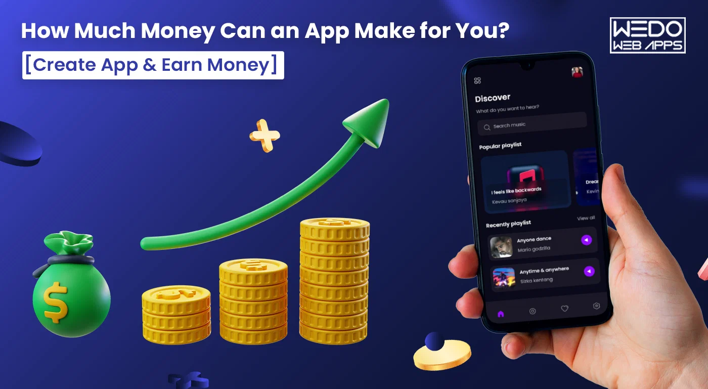 How Much Money Can an App Make for You? Android App Development