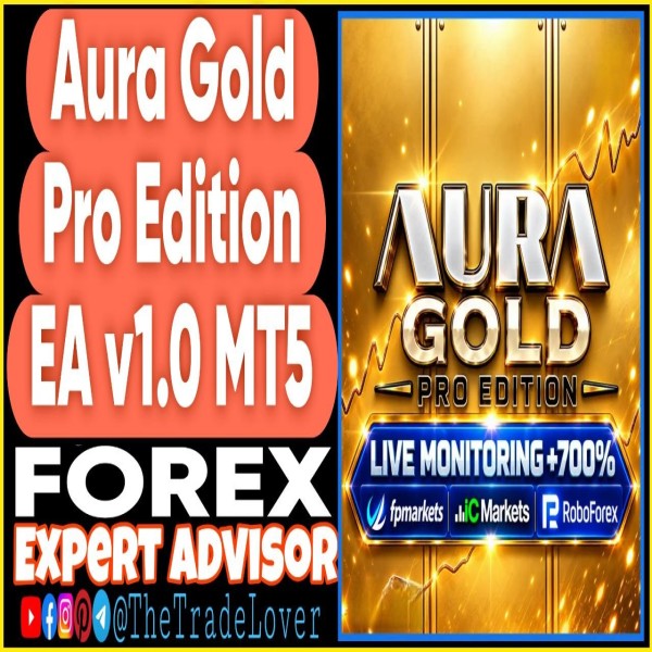 Aura Gold Pro Edition EA v1.0 MT5 (Works on Build 6230) | Forex Robot | MT5 Expert Advisor - The Trade Lovers
