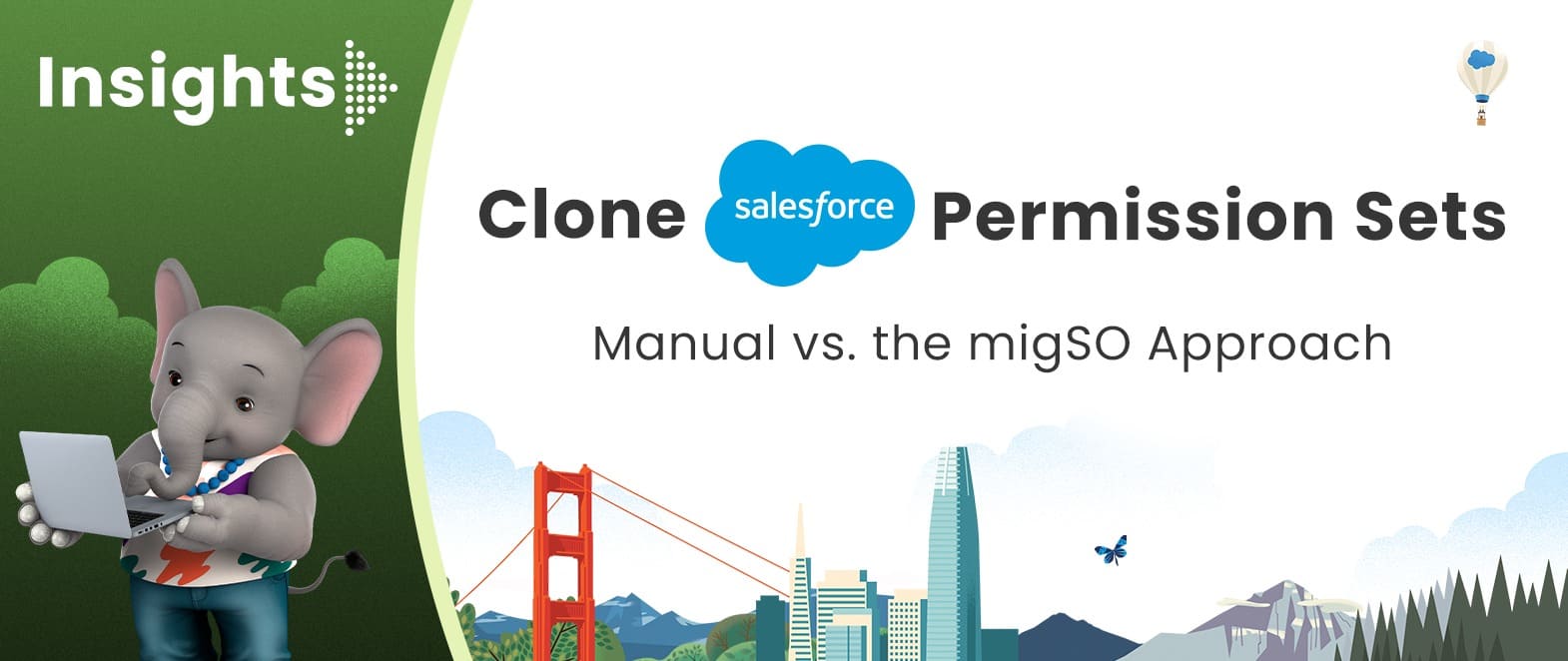 Clone Salesforce Permission Sets: Manual vs. the migSO Approach - Migso