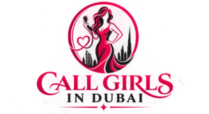 Call Girls In Dubai – Dubai Call Girls