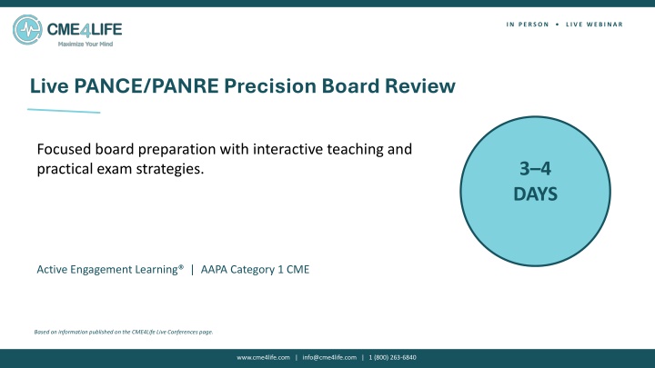 PPT - Prepare for Your PANCE and PANRE with CME4Life Live Conferences PowerPoint Presentation - ID:14948643